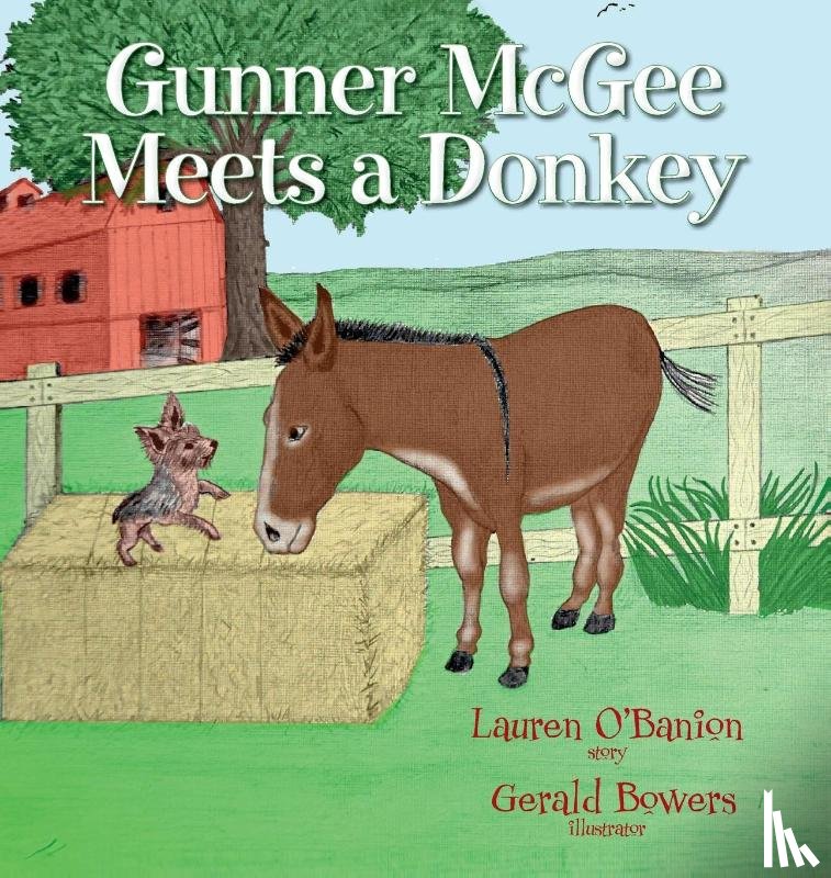 Bowers, Lauren N - Gunner McGee Meets a Donkey