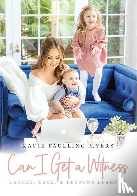 Faulling Myers, Kacie - Can I Get a Witness