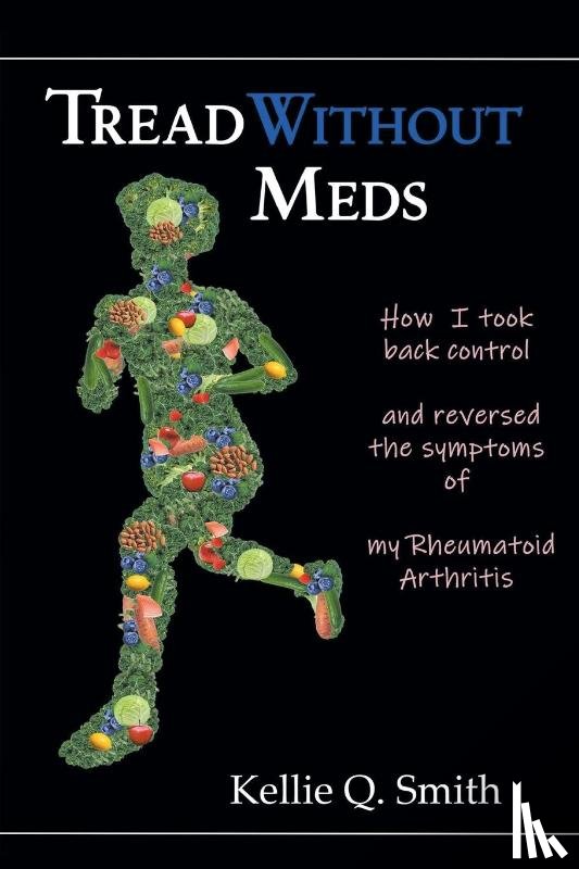 Smith, Kellie Q. - Tread Without Meds