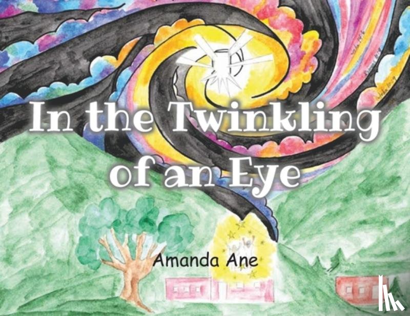 Ane, Amanda - In the Twinkling of an Eye