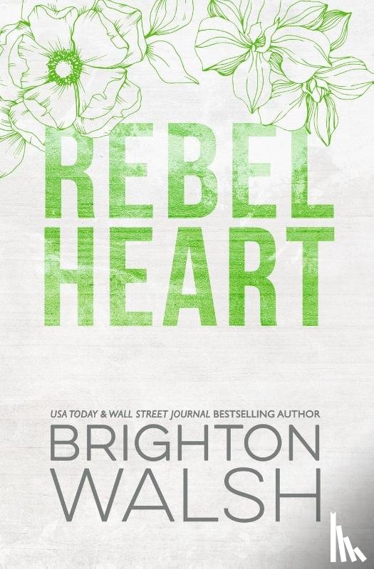 Walsh, Brighton - Walsh, B: Rebel Heart Special Edition