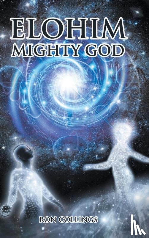Collings, Ron - ELOHIM Mighty God