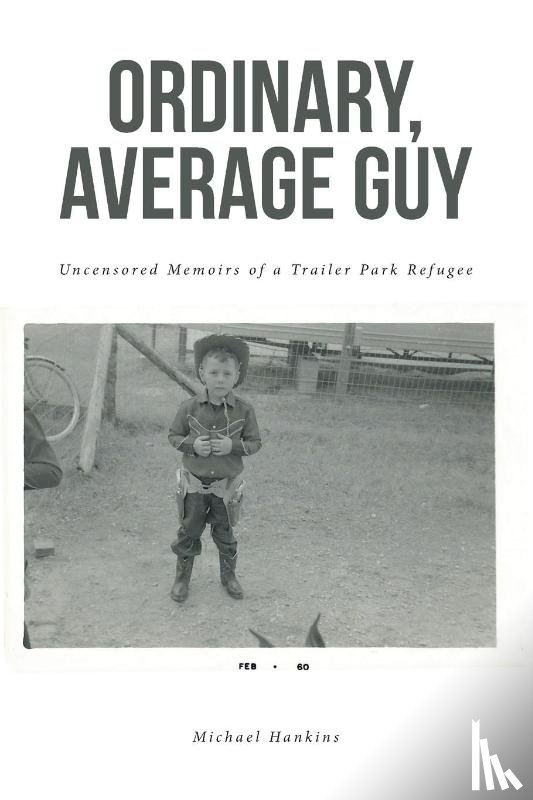 Hankins, Michael - Ordinary, Average Guy