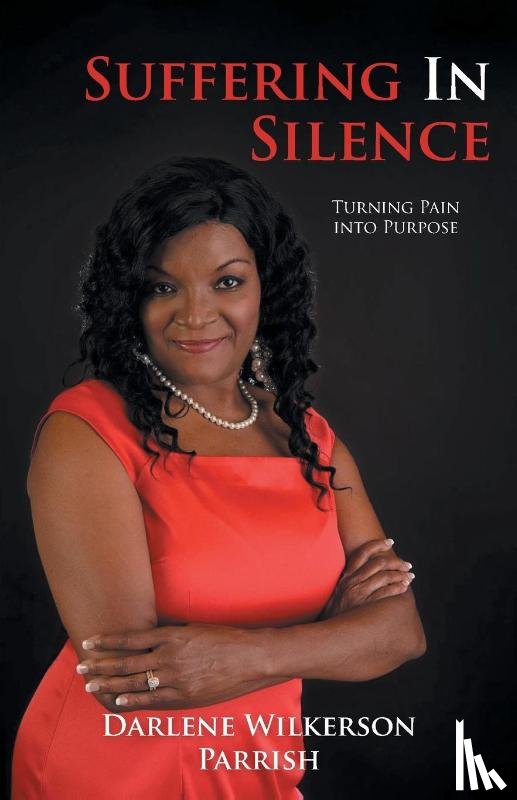 Parrish, Darlene Wilkerson - Suffering In Silence