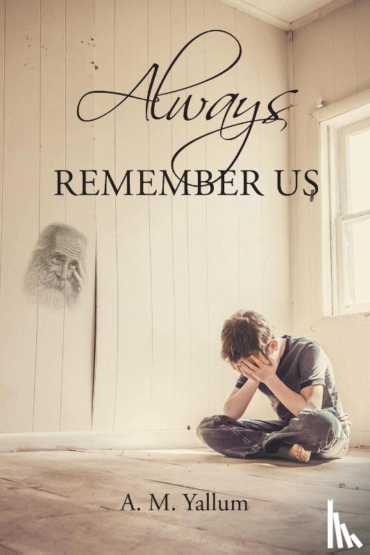 Yallum, A M - Always Remember Us