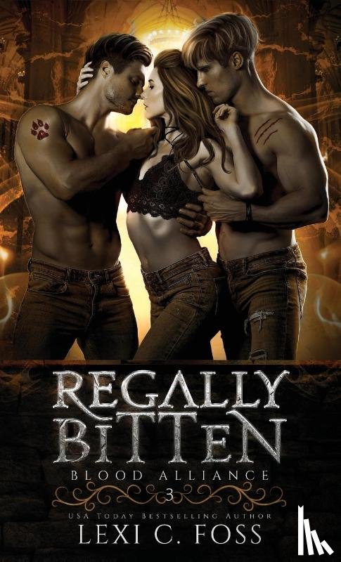 Foss, Lexi C - Regally Bitten