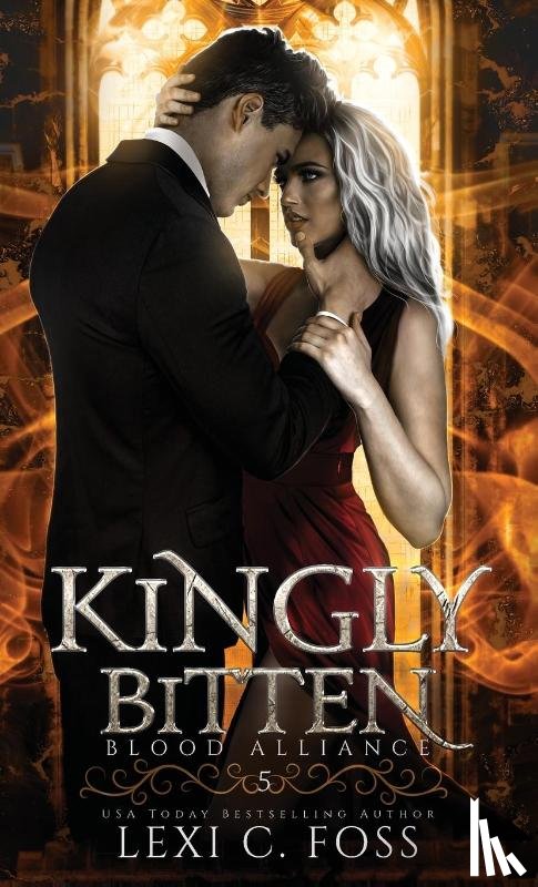 Foss, Lexi C - Kingly Bitten