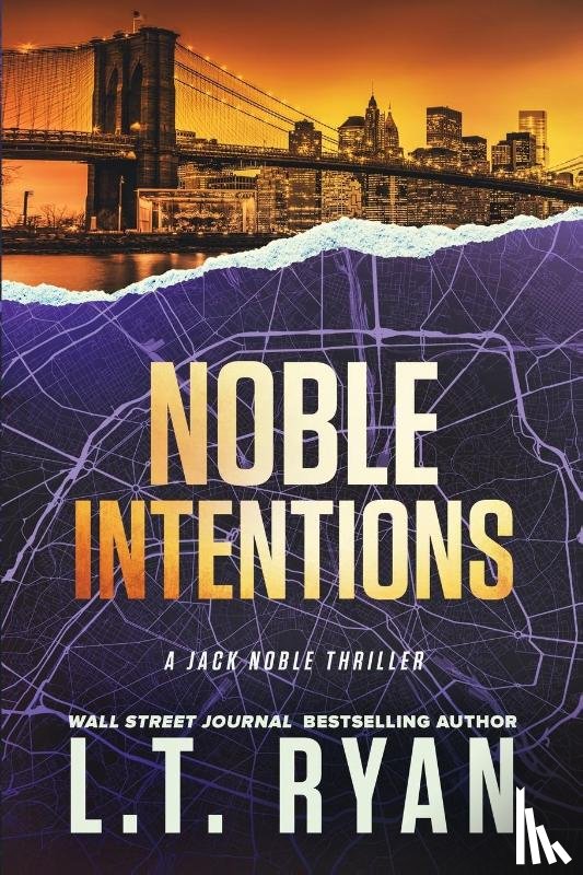 Ryan, L. T. - Noble Intentions