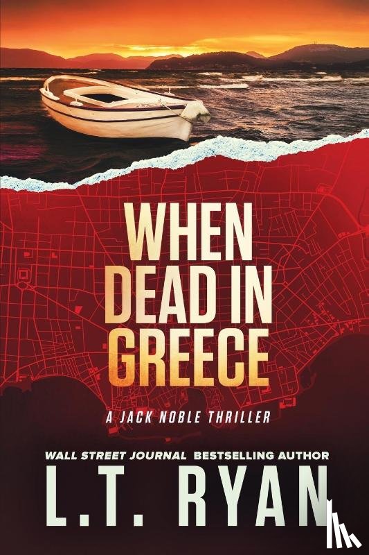 Ryan, L. T. - When Dead in Greece