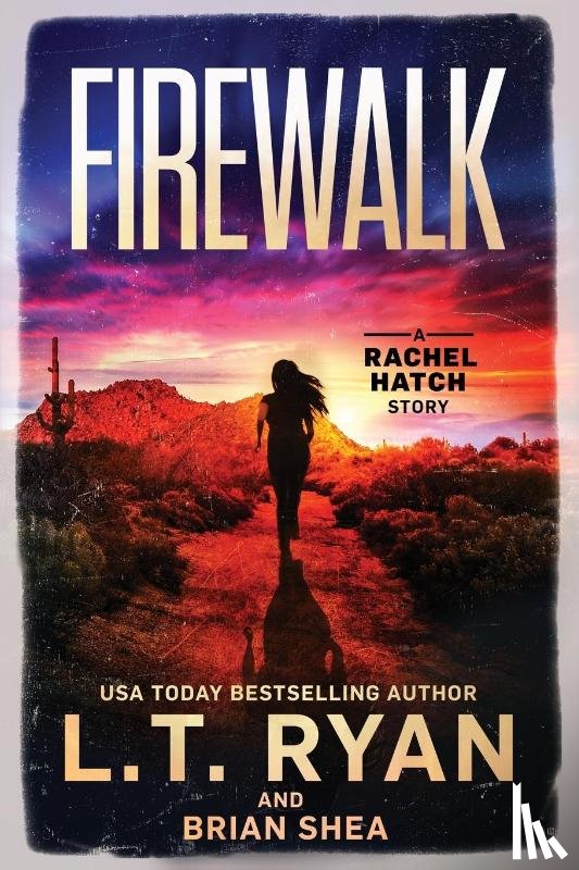 Ryan, L. T., Shea, Brian - Firewalk