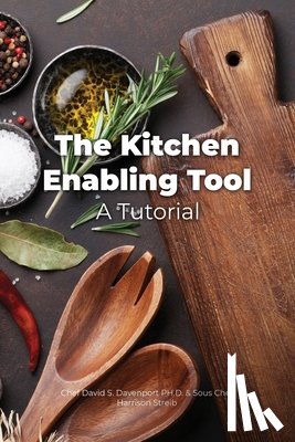 Davenport, Chef David S. - The Kitchen Enabling Tool