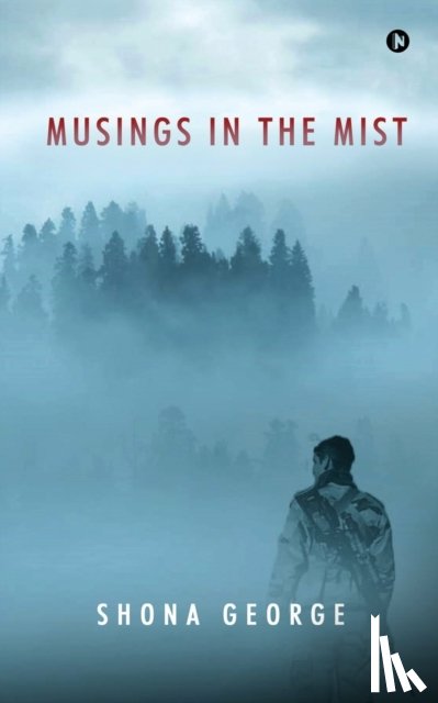 Shona George - Musings in the Mist