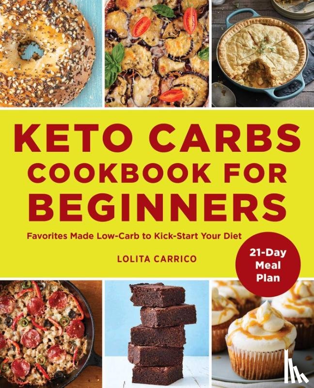 Carrico, Lolita - Keto Carbs Cookbook for Beginners