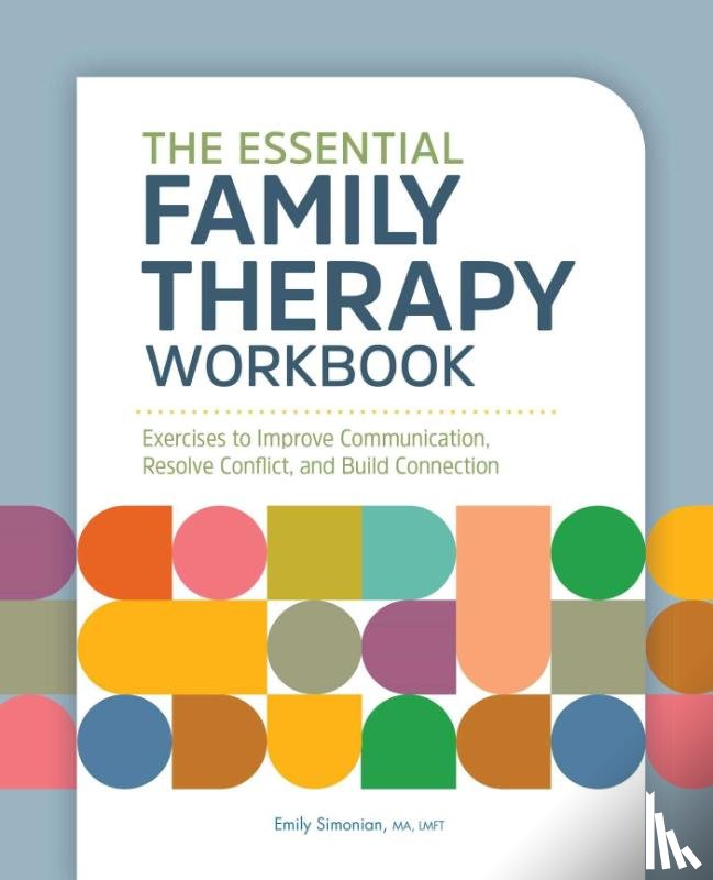 Simonian, Emily - The Essential Family Therapy Workbook