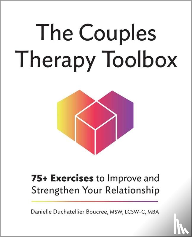 Boucre, Danielle - The Couples Therapy Toolbox