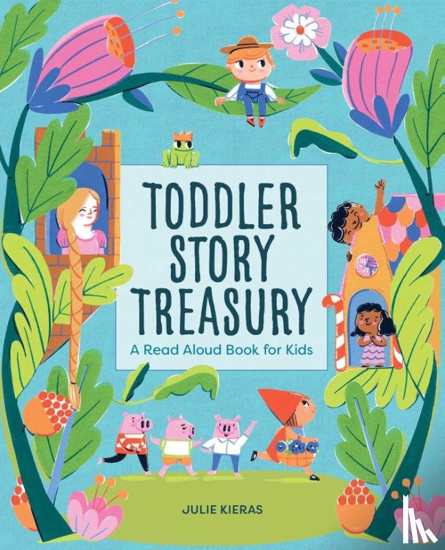 Kieras, Julie - Toddler Story Treasury