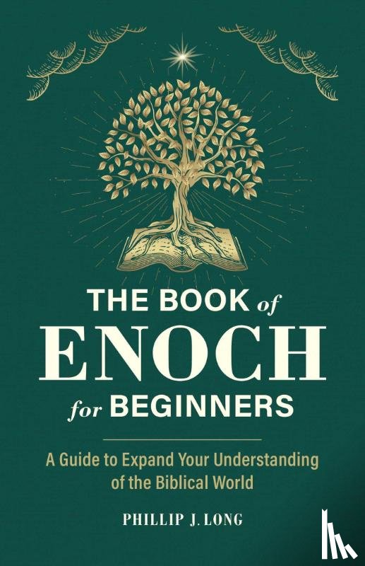 Long, Phillip J. - The Book of Enoch for Beginners