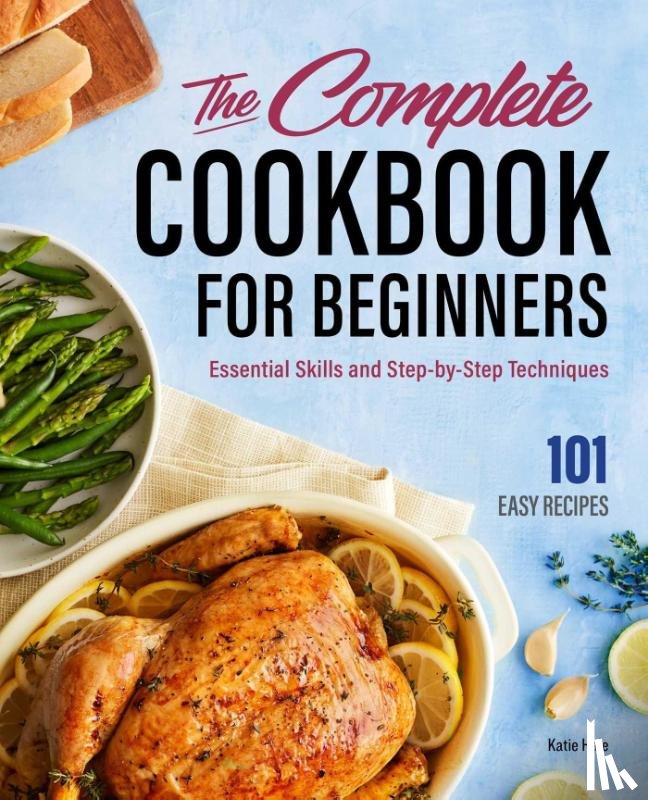 Hale, Katie - The Complete Cookbook for Beginners