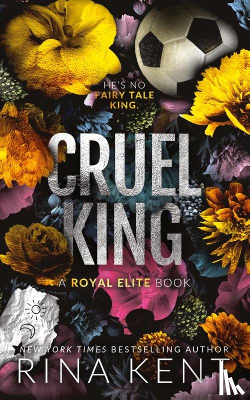 Kent, Rina - Cruel King