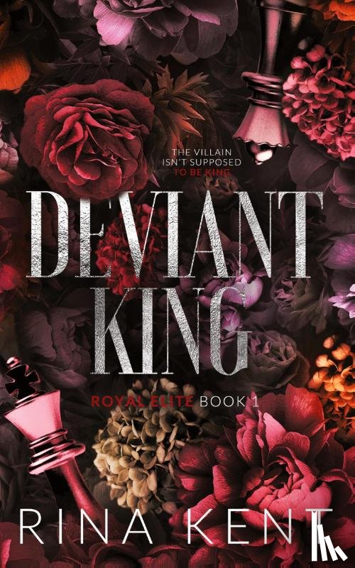 Kent, Rina - Deviant King