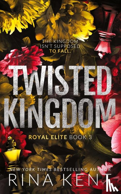 Kent, Rina - Twisted Kingdom