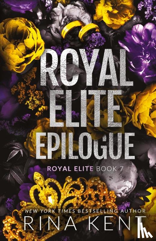 Kent, Rina - Royal Elite Epilogue