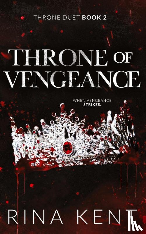 Kent, Rina - Throne of Vengeance