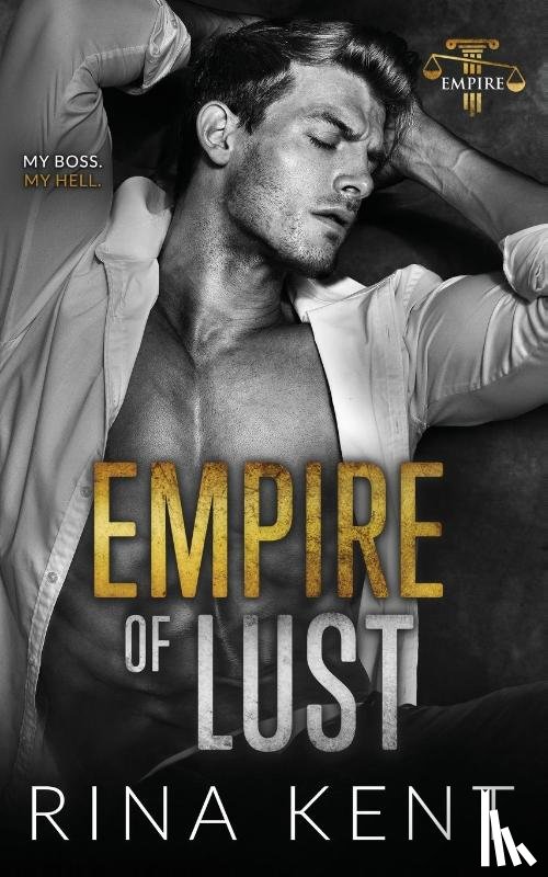 Kent, Rina - Empire of Lust
