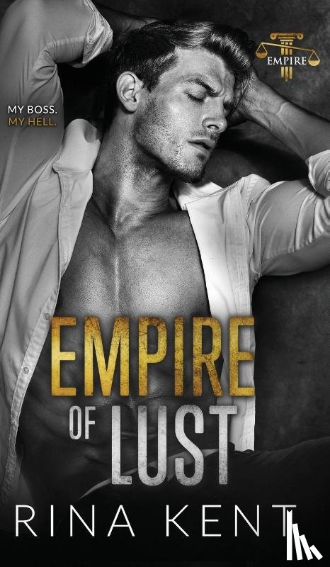 Kent, Rina - Empire of Lust