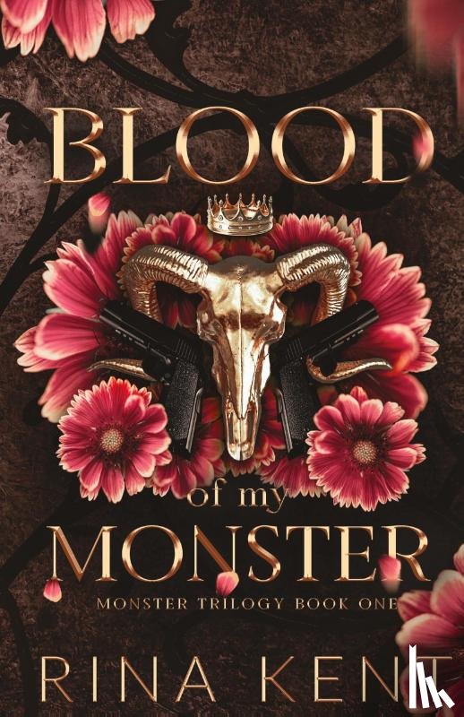 Kent, Rina - Blood of My Monster