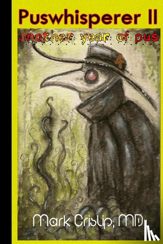 Crislip, Mark - Crislip, M: Puswhisperer II