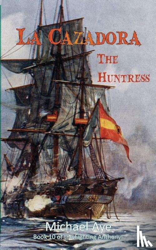 Aye - La Cazadora (The Huntress)
