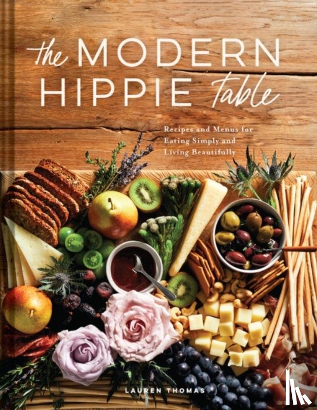 Thomas, Lauren - The Modern Hippie Table