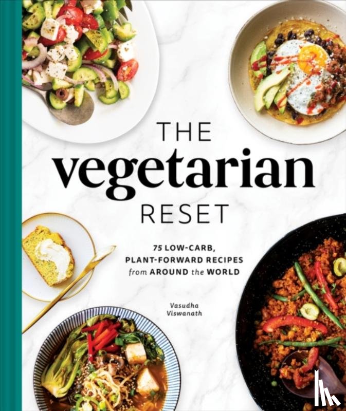 Viswanath, Vasudha - The Vegetarian Reset