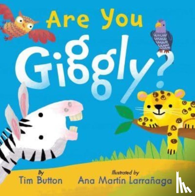 Button, Tim - Are You Giggly? (INTERACTIVE READ-ALOUD WITH NOVELTY MIRROR)
