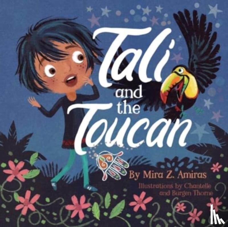 Amiras, Mira Z. - Tali and the Toucan