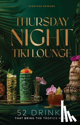 Newens, Jennifer - Thursday Night Tiki Lounge