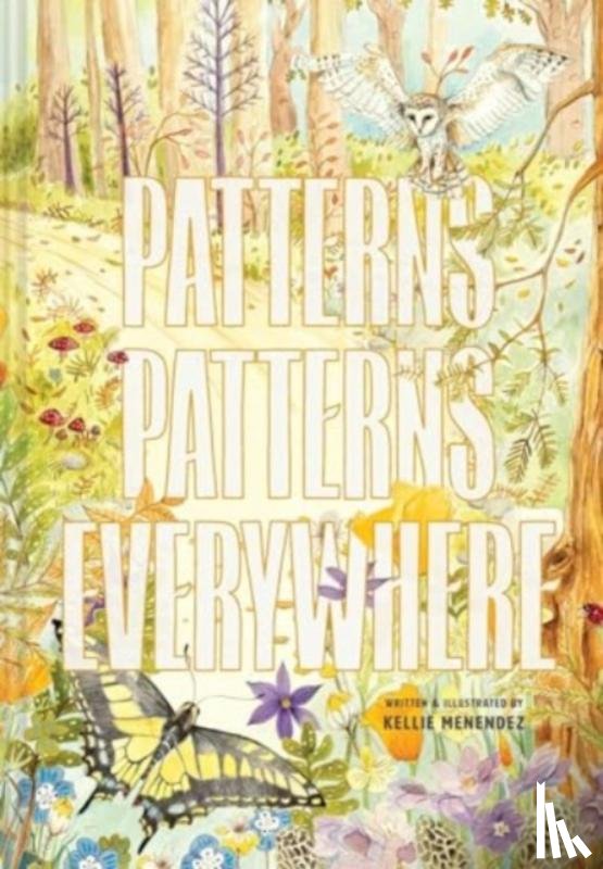 Menendez, Kellie - Patterns, Patterns Everywhere
