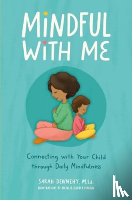 Dennehy, Sarah - Mindful with Me