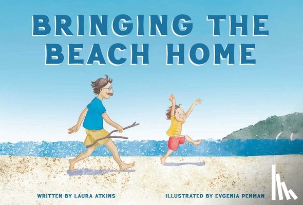 Atkins, Laura - Bringing the Beach Home