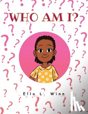 Winn, Ella L - Who Am I?