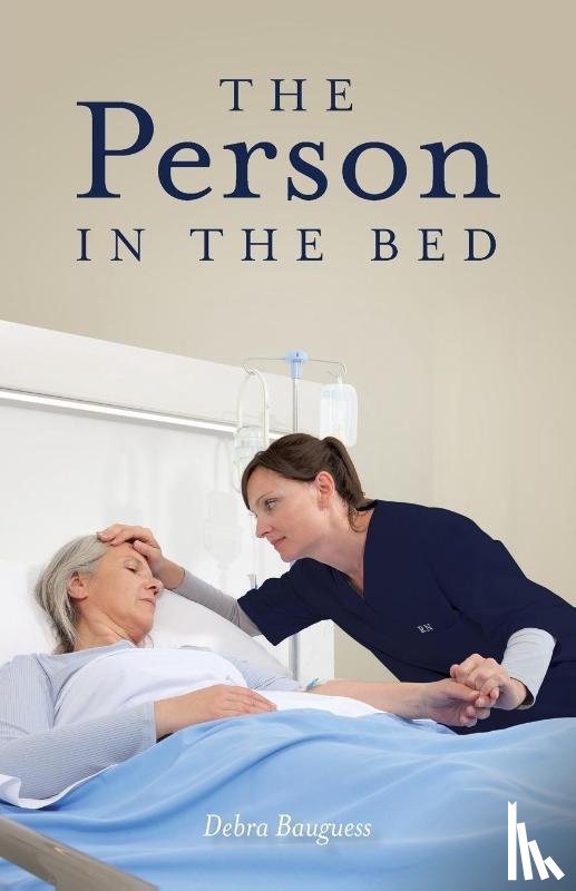 Bauguess, Debra - The Person in the Bed