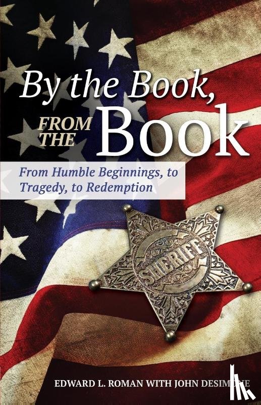 Roman, Edward L, Desimone, John - By the Book, From the Book