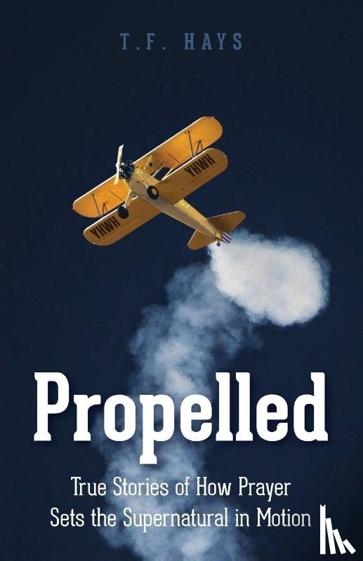 Hays, T F - Propelled