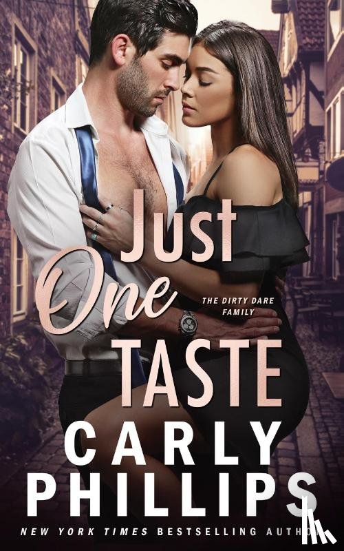 Phillips, Carly - Just One Taste
