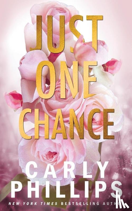 Phillips, Carly - Just One Chance