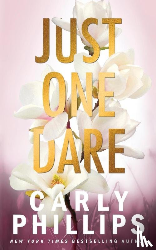 Phillips, Carly - Just One Dare