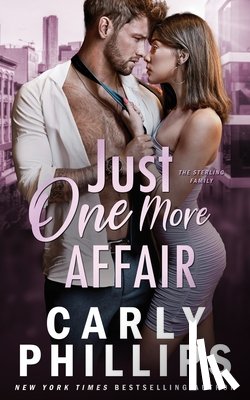 Phillips, Carly - Just One More Affair