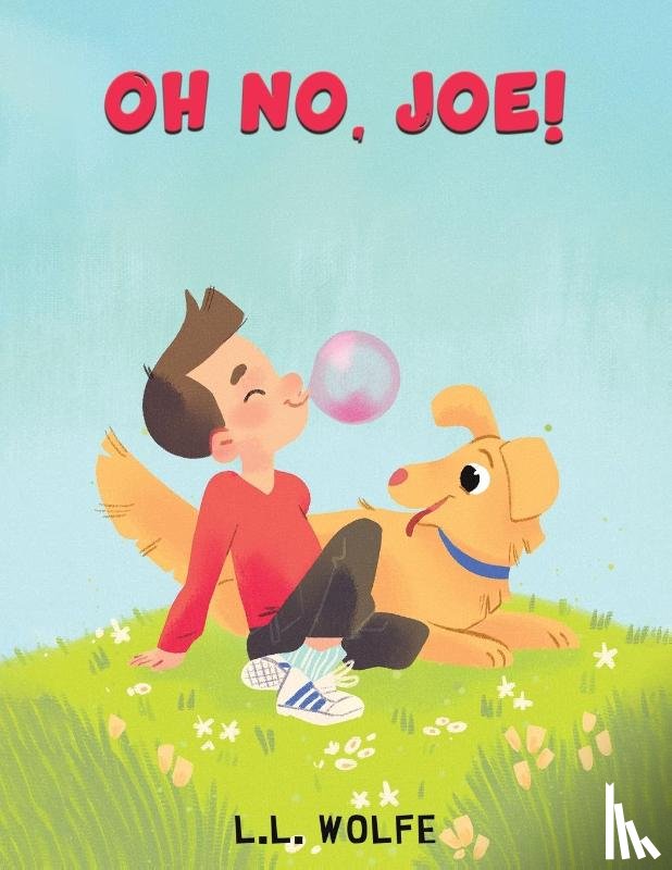 Wolfe, L. L. - Oh no, Joe!