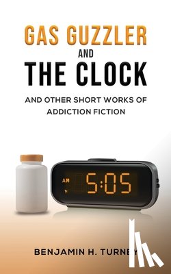 Turney, Benjamin H. - Gas Guzzler and the Clock
